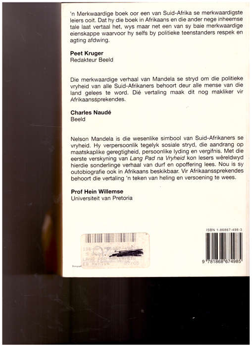 LANG PAD NA VRYHEID 1 STE AFRIKAANSE UITGAWE 2001