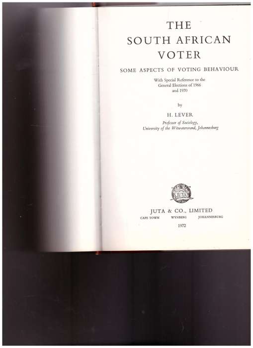 THE SOUTH AFRICAN VOTER by H LEVER