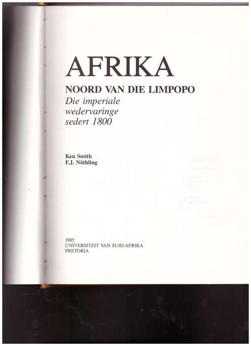 AFRIKA NOORD VAN DIE LIMPOPO, DIE IMPERIALE WEDERVARINGE SEDERT 1800