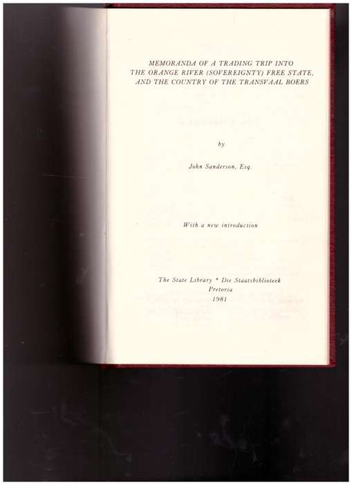 A TRADING TRIP INTO THE ORANGE FREE STATE AND THE TRANSVAAL 1851-52