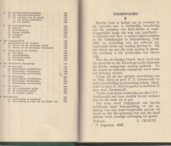REGVERDIGE RASSE-APARTHEID deur PROF. DR. G. CRONJE 1 STE UITG. 1947