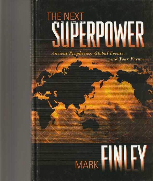 THE NEXT SUPERPOWER, ANCIENT PROPHECIES, GLOBAL EVENTS AND YOUR FUTURE