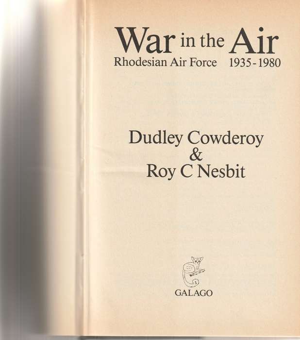 WAR IN THE AIR: RHODESIA AIR FORCE 1935-1980