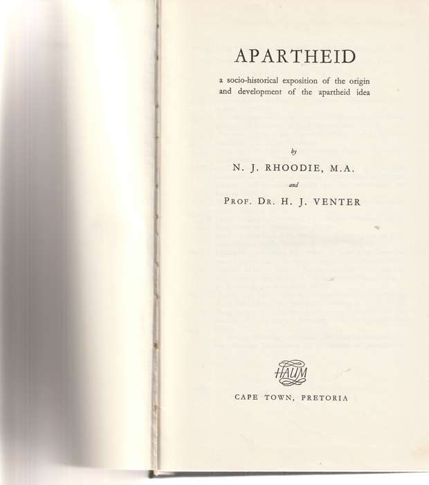 APARTHEID deur N.J. RHOODIE en H.J. VENTER