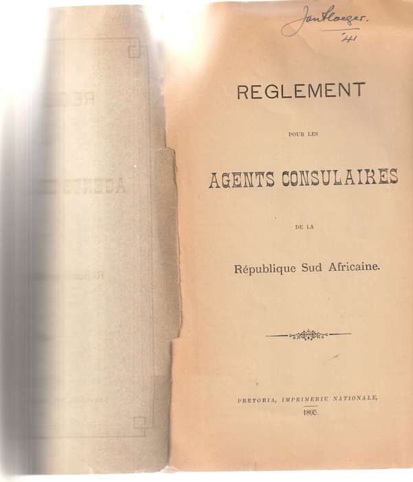 REGLEMENT POUR LES AGENTS CONSULAIRES DE LA REPUBLIQUE SUD AFRICAINE 1895