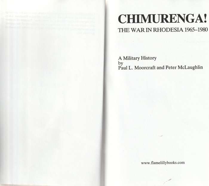 CHIMURENGA! by PAUL MOORCRAFT, THE WAR IN RHODESIA 1965-1980