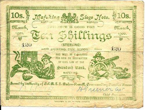 ## Mafeking 10 Siege Note 10 Shillings No. 120 March 1900 ##
