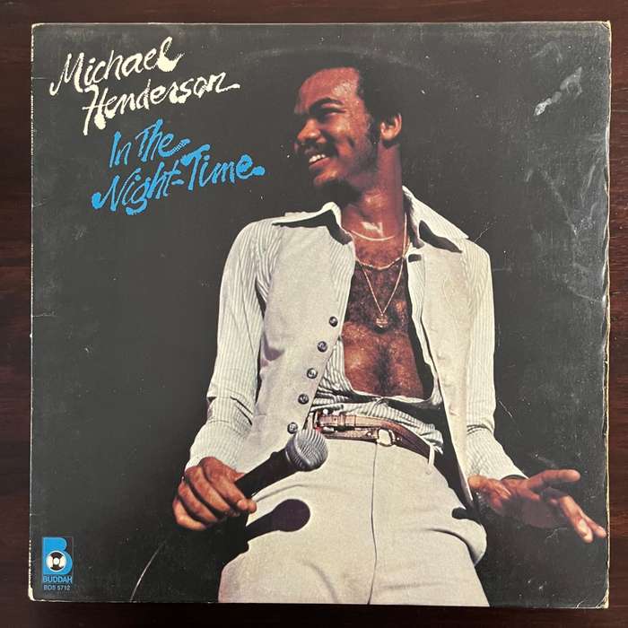 Michael Henderson - In The Night-Time Vinyl LP US Press Soul Funk