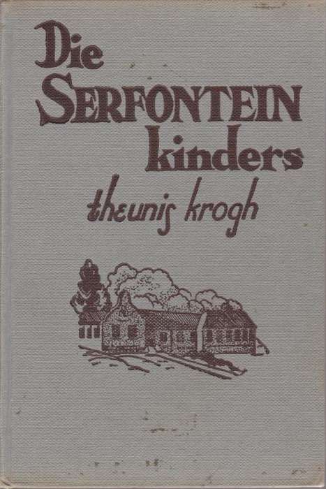 Serfontein kinders deur Theunis Krogh sesde in Keurboslaan. Stella Blakemore se skuilnaam