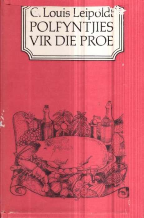 Polfyntjies vir die proe deur C Louis Leipoldt