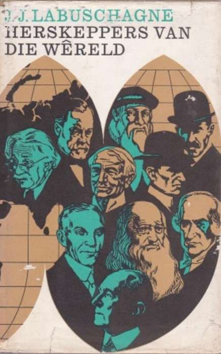 Herskeppers van die wÃªreld deur J J Labuschagne BiografieÃ« van ontdekkers