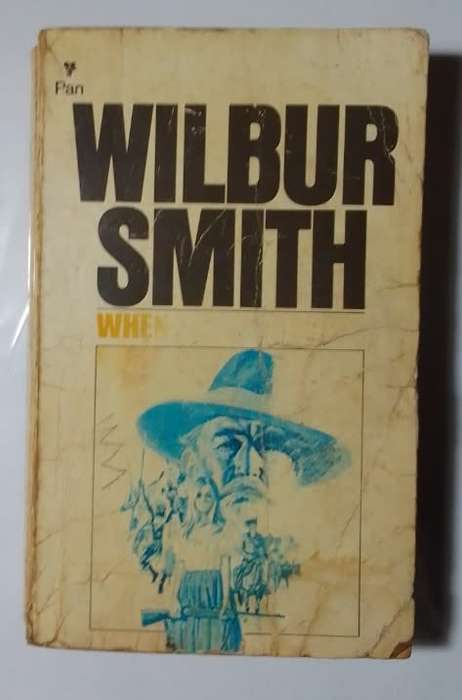 When the lion feeds-By: Wilbur Smith