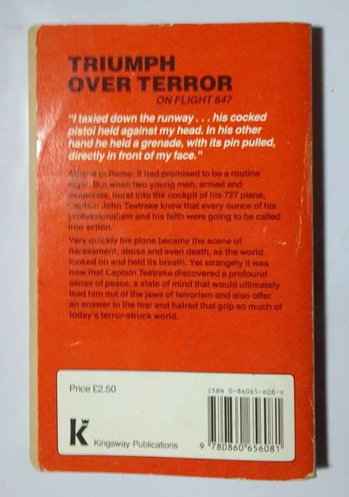 Triumph over terror-By: Capt. John Testrake with David Wimbish