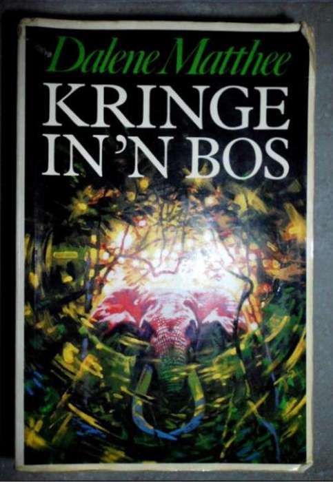 Kringe in 'n bos - Dalene Matthee