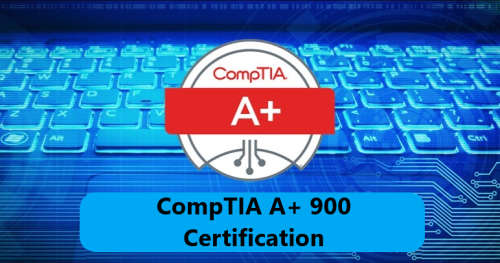 Online Course -CompTIA A+ 900