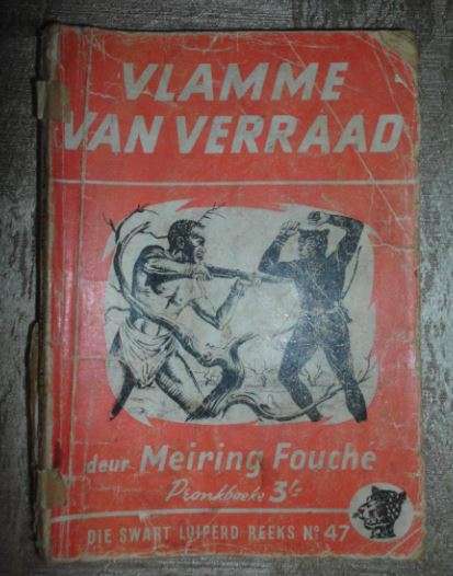 DIE SWART LUIPERD NO 47- VLAMME VAN VERRAAD-BRAAM LE ROUX-1958 PRONK
