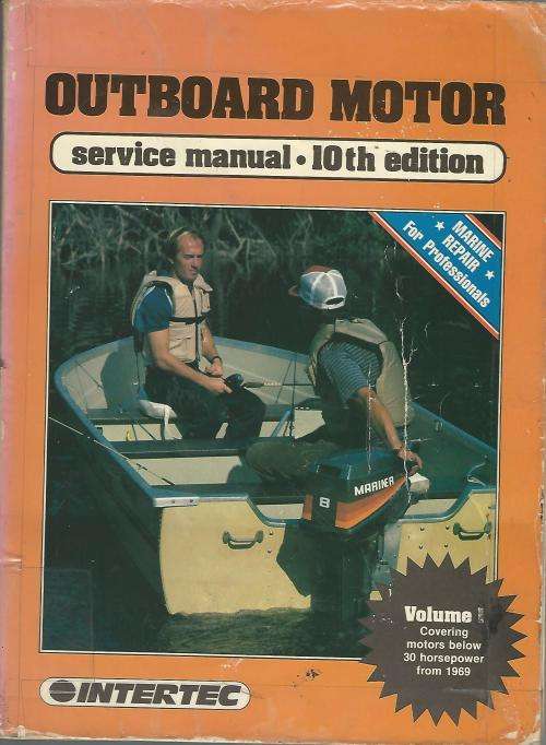Outboard motor service manual. Intertec. 10th edition.