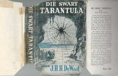Die Swart Tarantula - J.H.H. de Waal.