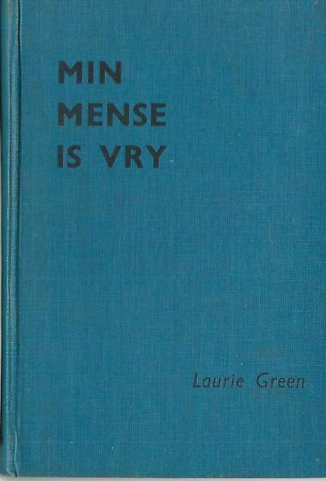 Min Mense is Vry - Laurie (Laurence) Green.  Skaars!!