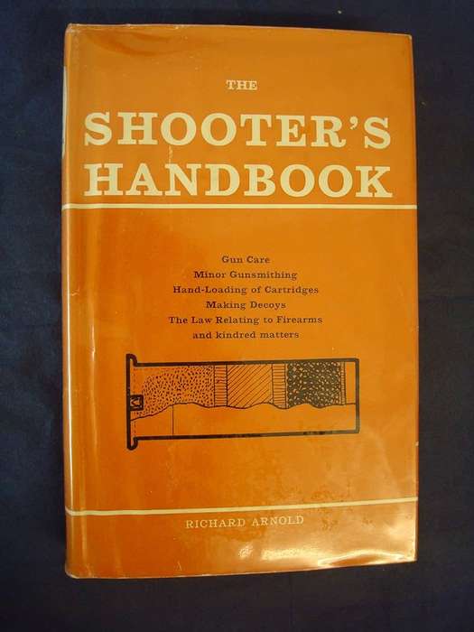 The Shooter`s Handbook - Richard Arnold.