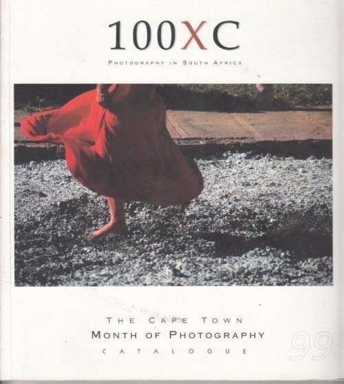 The Cape Town Month of Photography 1999 - Cape Town Month of Photography 0.50kg