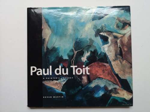 Paul Du Toit: A Painter's Journey