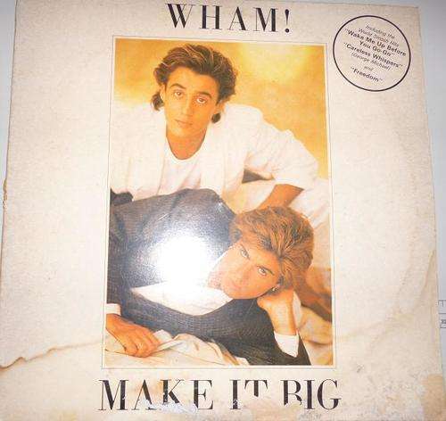 WHAM MAKE IT BIG VINYL LP RECORD