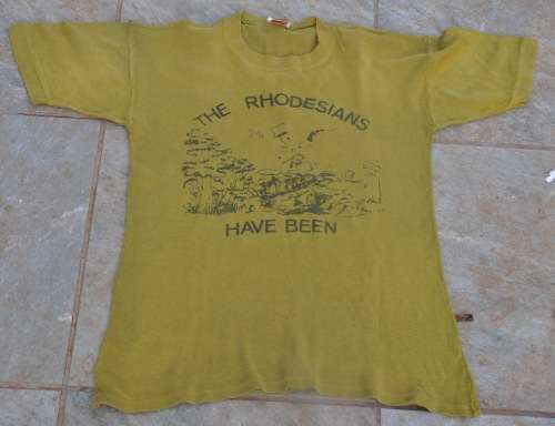Original RHODESIAN ARMY COMMEMORATIVE T-SHIRT The Rhodesians have been - rare military Rhodesiana