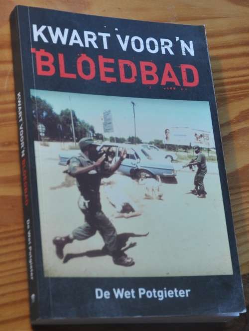 KWART VOOR N BLOEDBAD (AWB) - demanding Africana collectible