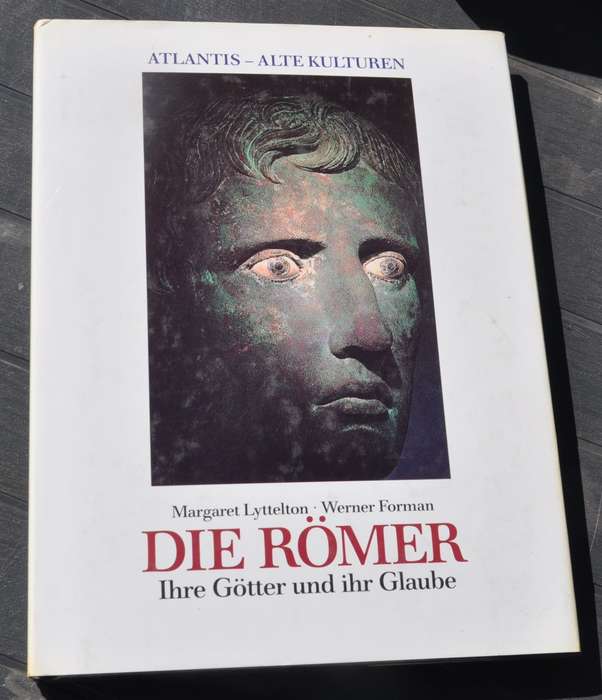 THE ROMANS. THEIR GODS AND BELIEF - Richly illustrated book, German translation