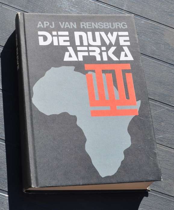 DIE NUWE AFRIKA deur APJ van Rensburg