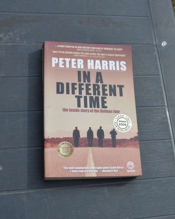 IN A DIFFERENT TIME. The Inside Story of the Delmas Four - SIGNED & DEDICATED BY THE AUTHOR