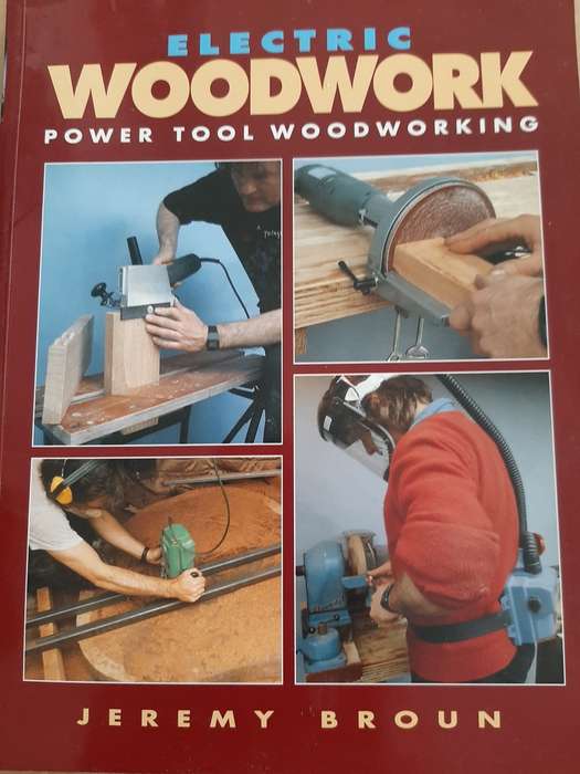 ELECTRIC WOODWORK - Power Tool WOODWORKING - Jeremy BROUN