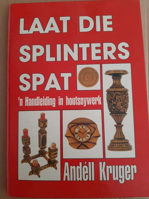 LAAT DIE SLINTER SPAT - Andéll KRUGER