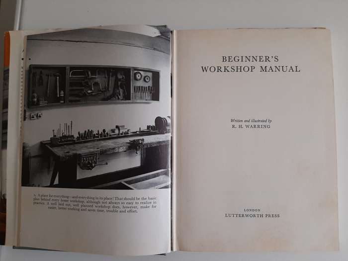 Beginner`s Workshop Manuel by R.H. WARRING