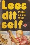Lees Dit Self - Peter En Die Wolf  (+-12x18x0.5cm )