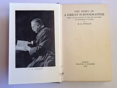 The Story of a Great Schoolmaster by H.G. Wells