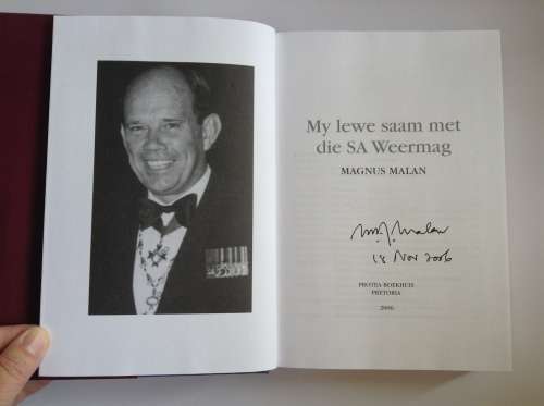 Magnus Malan: My Lewe Saam Met Die SA Weermag By Magnus Malan (Signed First Edition)