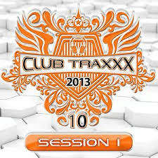 Club Traxxx 2013 - Volume 10 (CD)