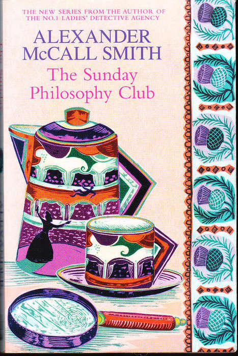 The Sunday Philosophy Club - Alexander McCall Smith - Paperback - 2004
