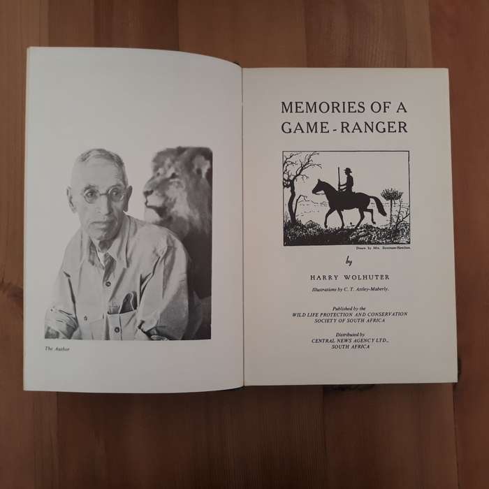 Memories of a Game-Ranger (Harry Wolhuter)