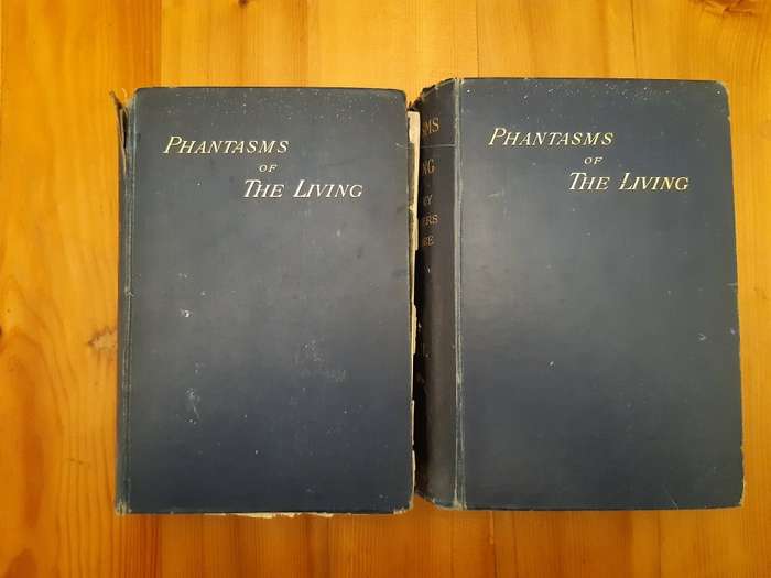 Phantasms of the Living - 2 volumes