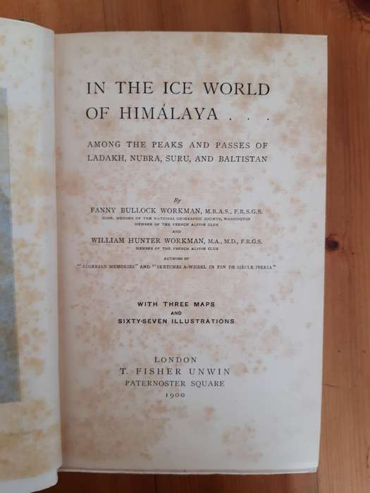 In the Ice World of Himalaya Among the Peaks and Passes of Ladakh, Nubra, Nsuru, and Baltistan