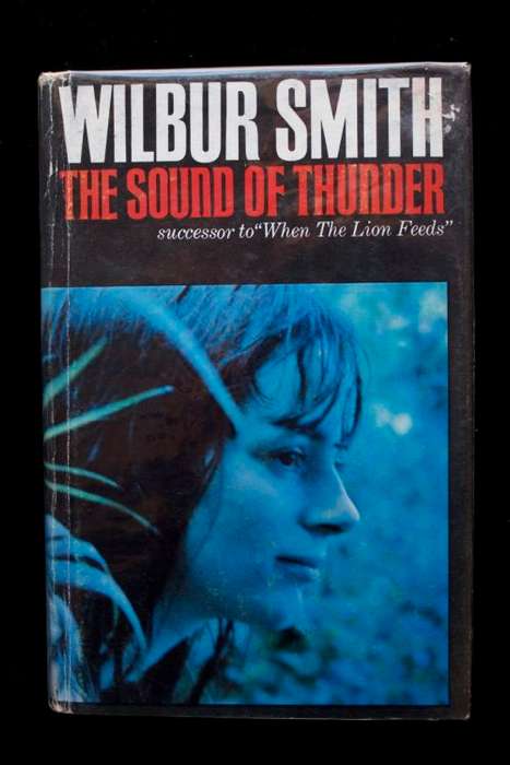 The Sound of Thunder by Wilbur Smith - first edition 1966