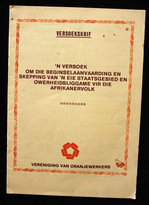 VERSOEKSKRIF VIR EIE VOLKSTAAT - VERENIGING VAN ORANJEWERKERS (1987)
