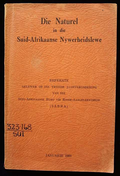 DIE NATUREL IN DIE SUID-AFRIKAANSE NYWERHEIDSLEWE (1951)