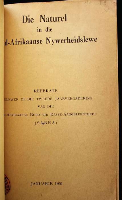 DIE NATUREL IN DIE SUID-AFRIKAANSE NYWERHEIDSLEWE (1951)