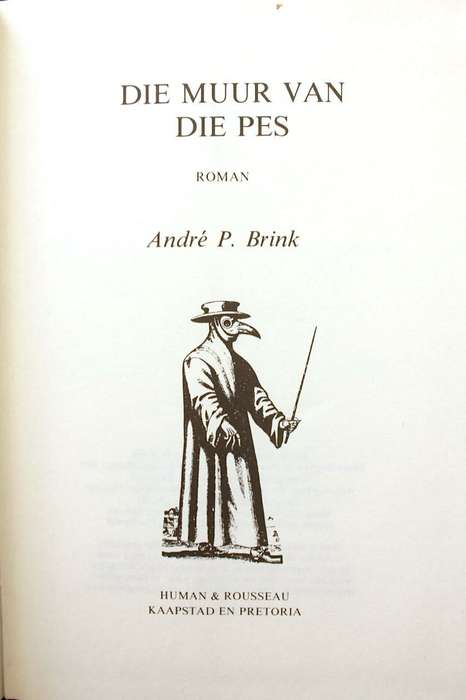 DIE MUUR VAN DIE PES deur Andre P. Brink