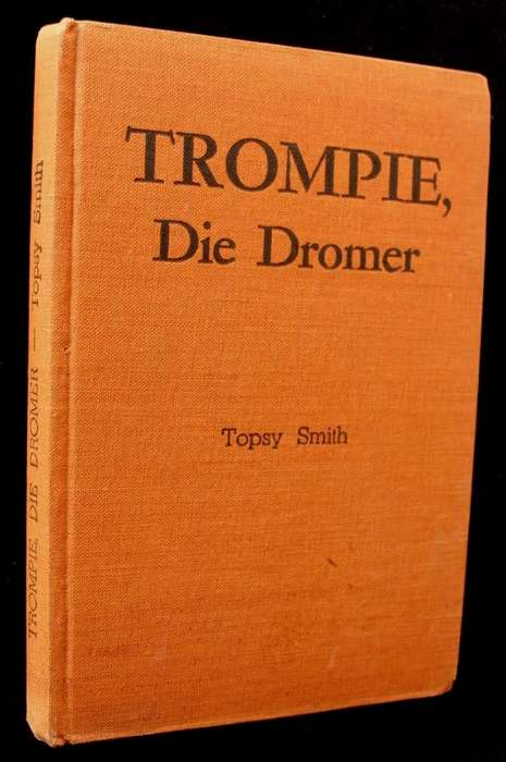 TROMPIE DIE DROMER - TOPSY SMITH - DERDE DRUK 1954