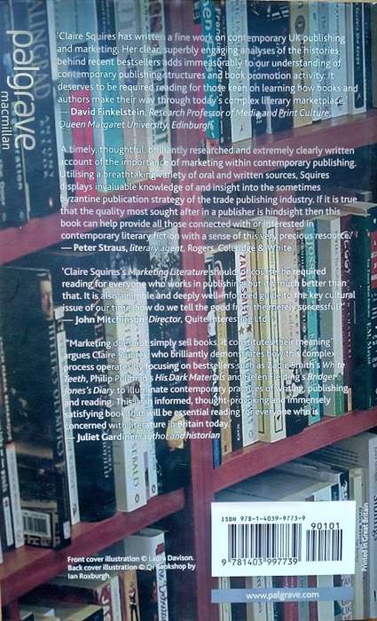 Claire Squires, Marketing Literature: The Making of Contemporary Writing in Britain